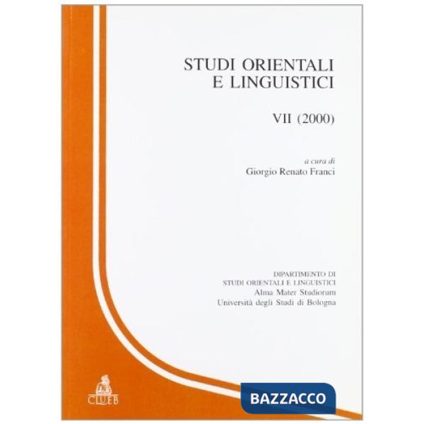 Studi orientali e linguistici. Vol. 7