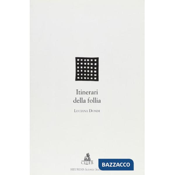 Itinerari della follia