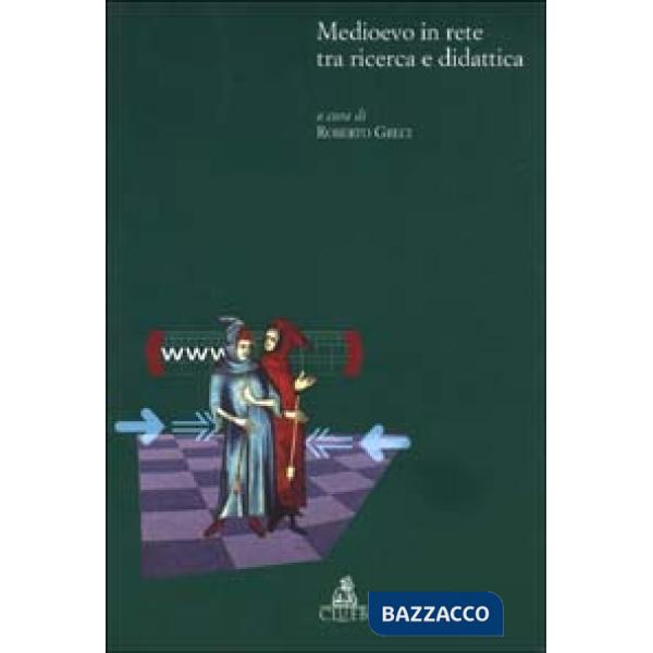 Medioevo in rete tra ricerca e didattica