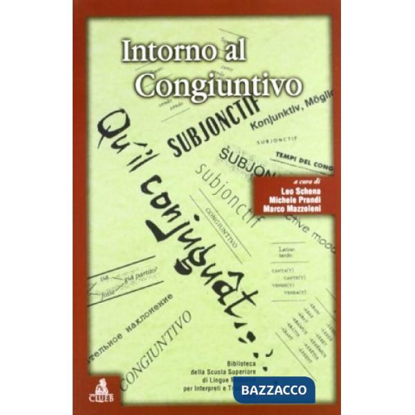 Intorno al congiuntivo