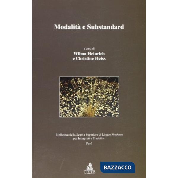 Modalità e substandard