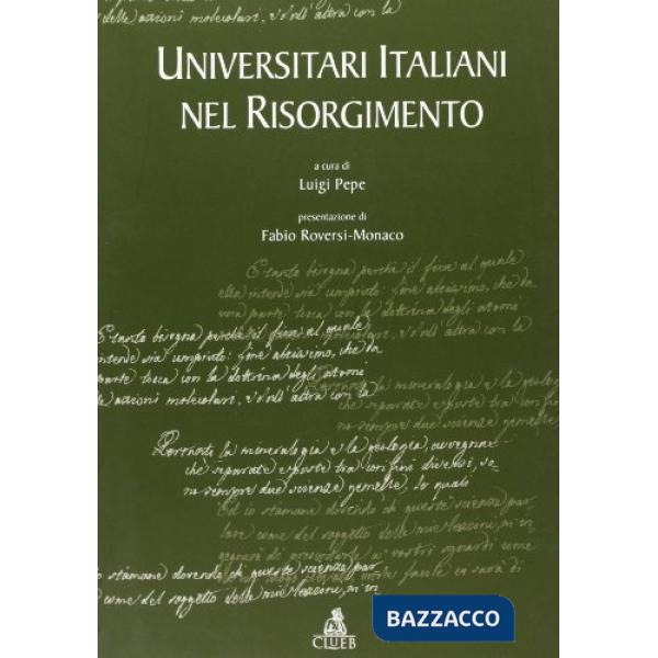 Universitari italiani nel Risorgimento