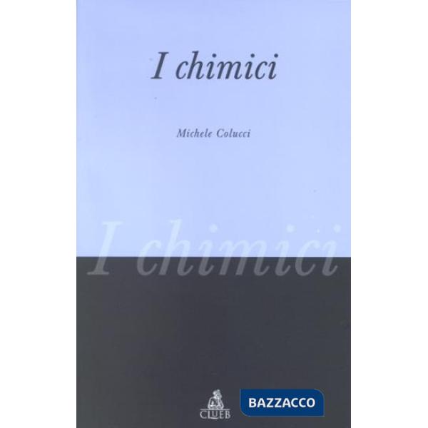 Chimici (I)