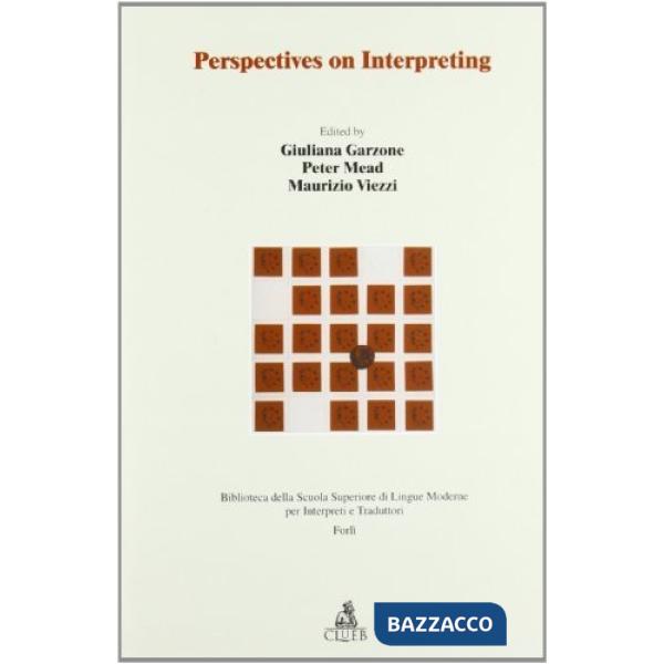 Perspectives on interpreting