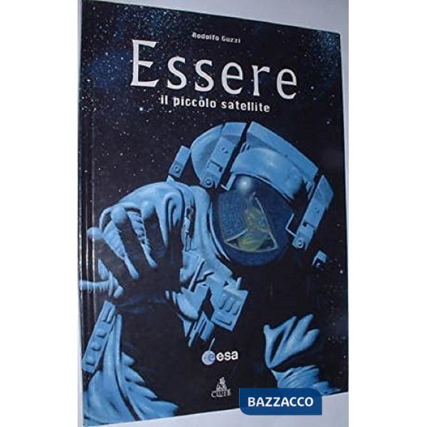 Essere. Il piccolo satellite