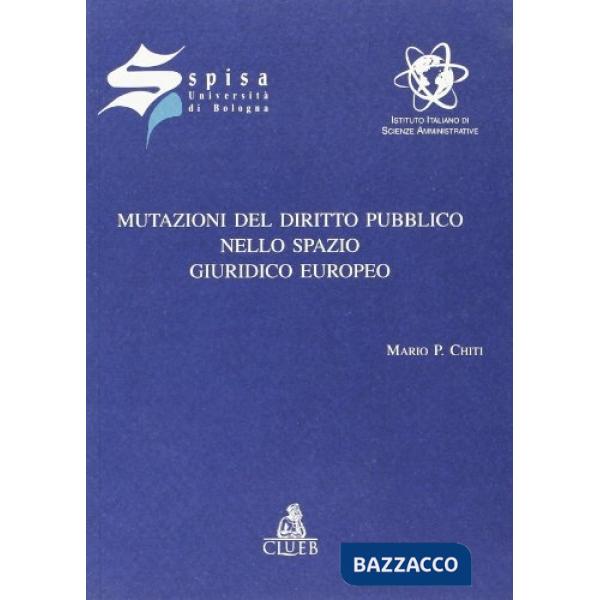 Mutazioni del diritto pubblico nello spazio giuridico europeo