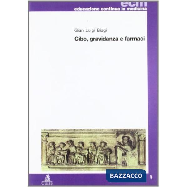 Cibo, gravidanza e farmaci