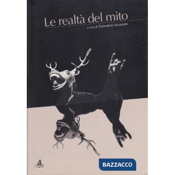 Realtà del mito (Le)