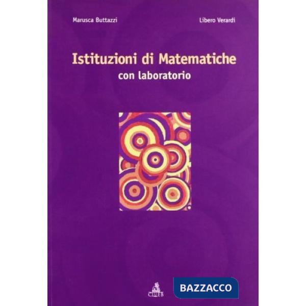 Istituzioni di matematiche. Con laboratorio