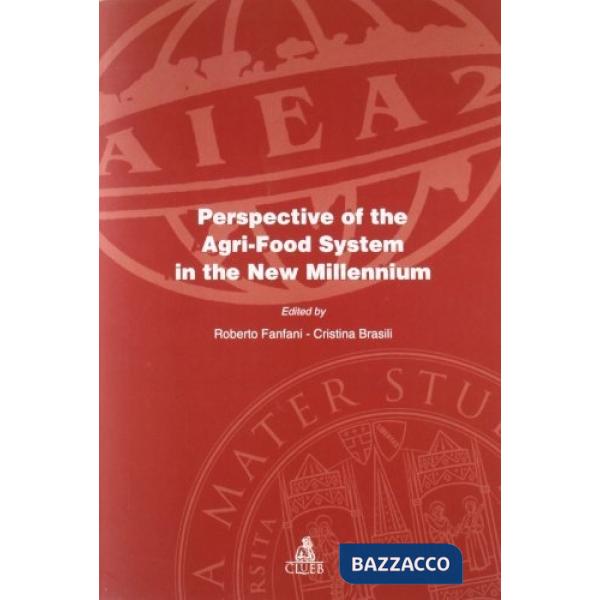 Perspective of the agri-food system in the new millennium