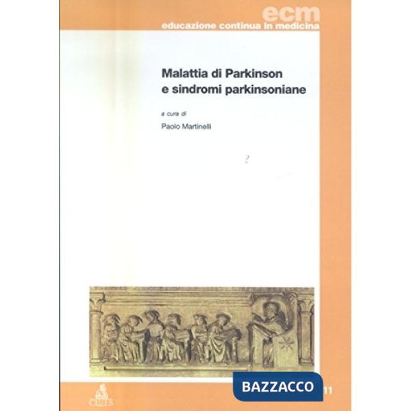 Malattia di Parkinson e sindromi parkinsoniane