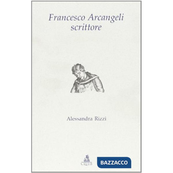 Francesco Arcangeli scrittore