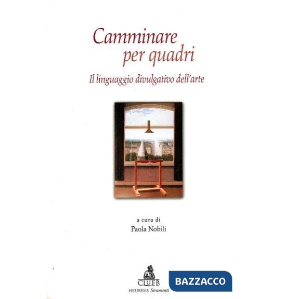 Camminare per quadri