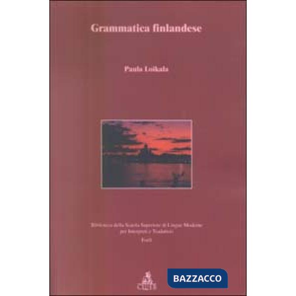 Grammatica finlandese. Vol. 1: Fonologia morfologia