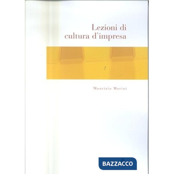 Lezioni di cultura d'impresa