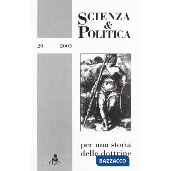 Scienza & politica per una storia delle dottrine. Vol. 29
