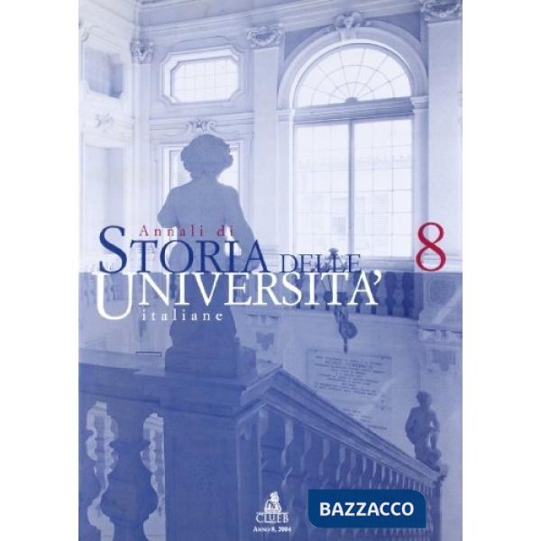 Annali di storia delle università italiane. Vol. 8