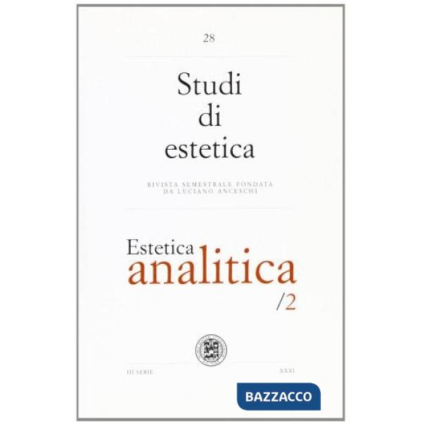 Studi di estetica. Vol. 28