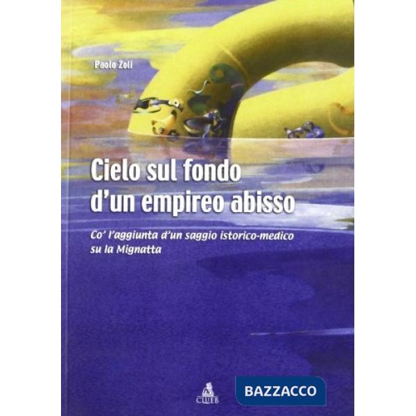 Cielo sul fondo d'un empireo abisso