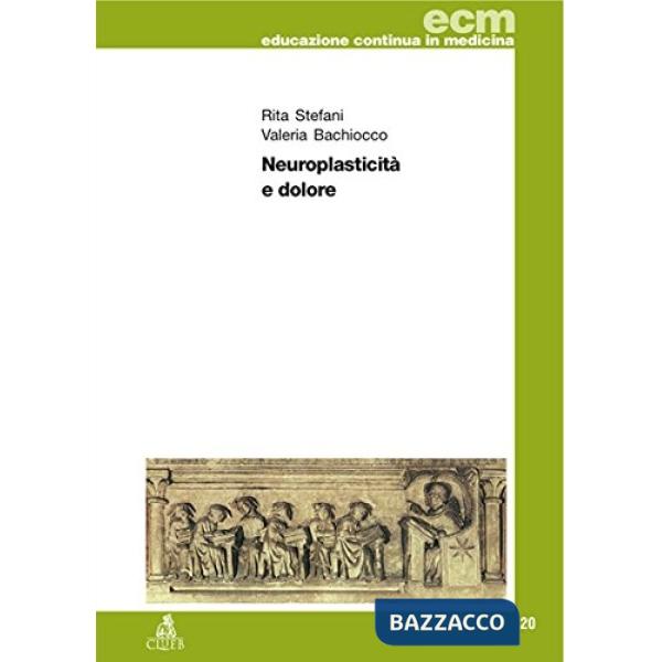 Neuroplasticità e dolore