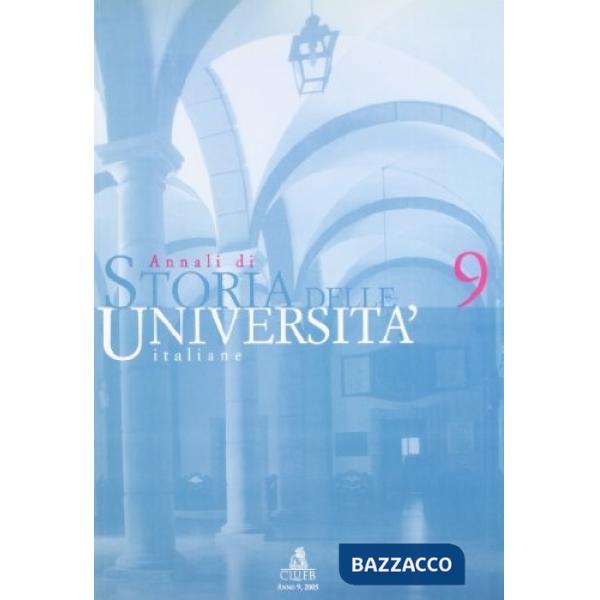 Annali di storia delle università italiane. Vol. 9
