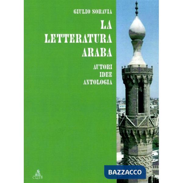 Letteratura araba. Autori idee antologia (La)