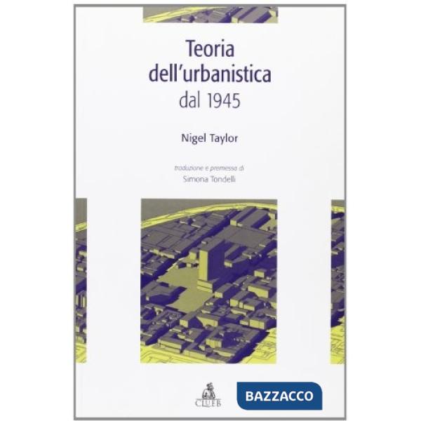 Teoria dell'urbanistica dal 1945