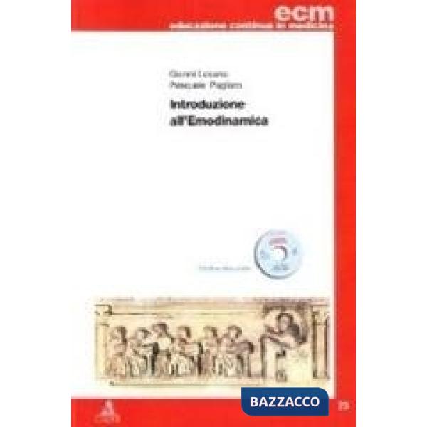 Introduzione all'emodinamica. Con CD-ROM