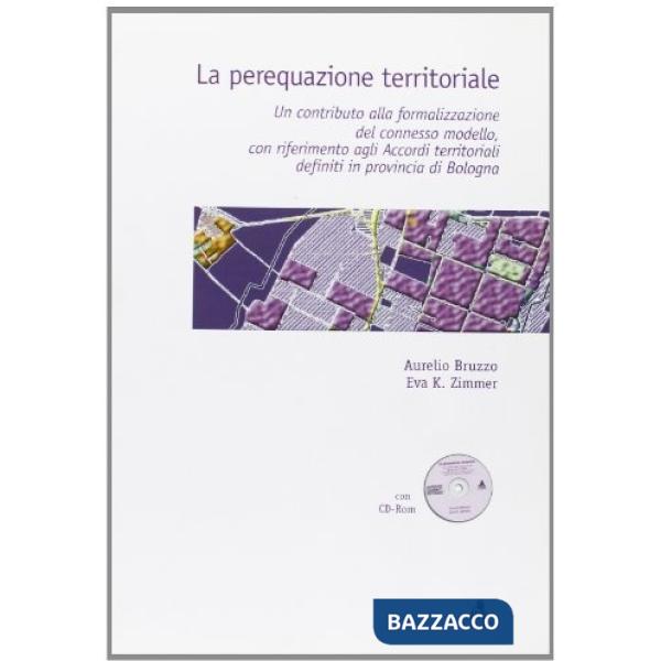 Perequazione territoriale. Con CD-ROM (La)