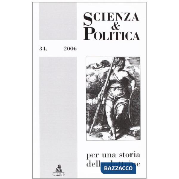 Scienza & politica per una storia delle dottrine. Vol. 34
