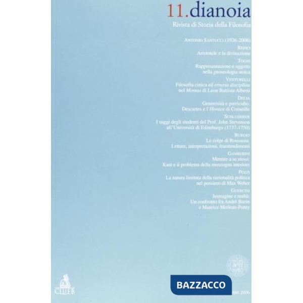 Dianoia. Annali di storia della filosofia. Vol. 11