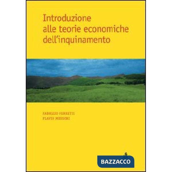 Introduzione alle teorie economiche dell'inquinamento
