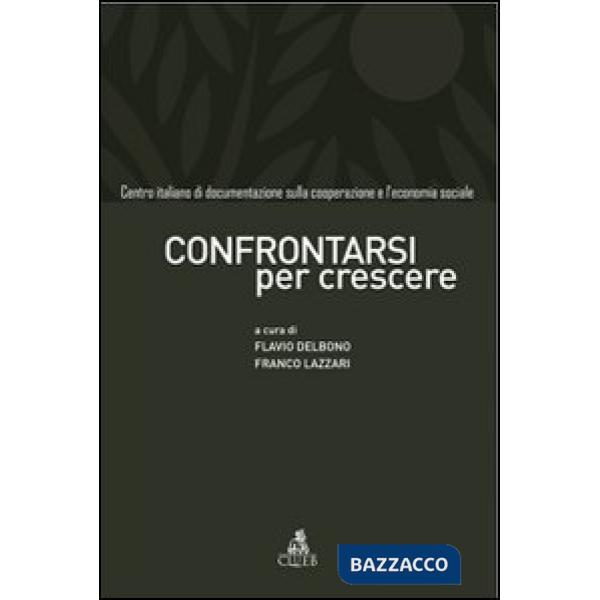 Confrontarsi per crescere