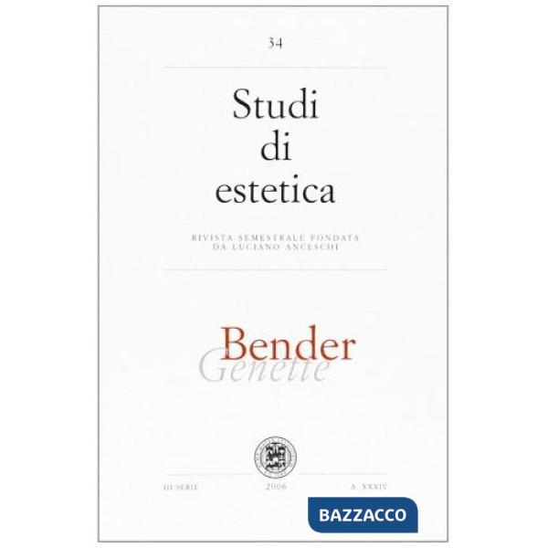 Studi di estetica. Vol. 34: Bender Genette