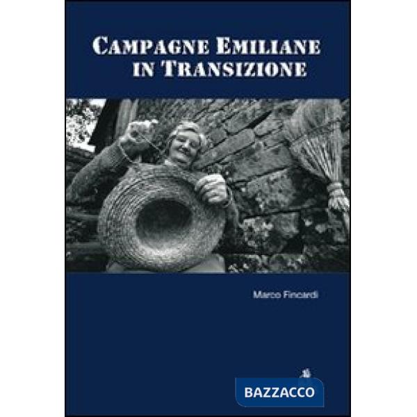 Campagne emiliane in transizione