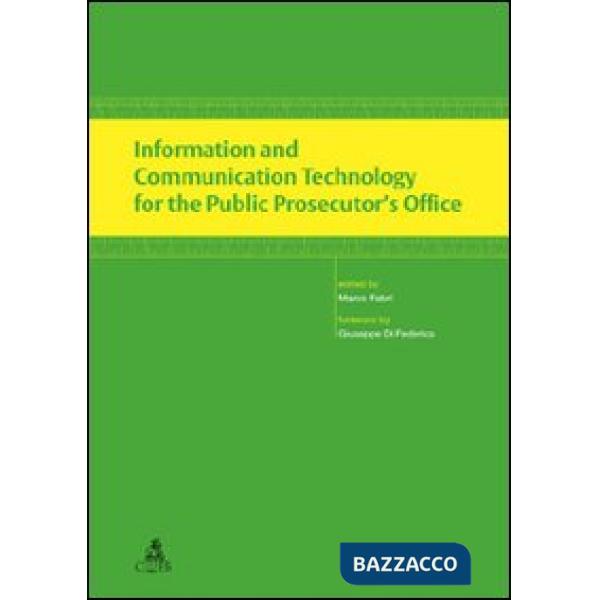 Information and communication Technology for the public prosecutor's office