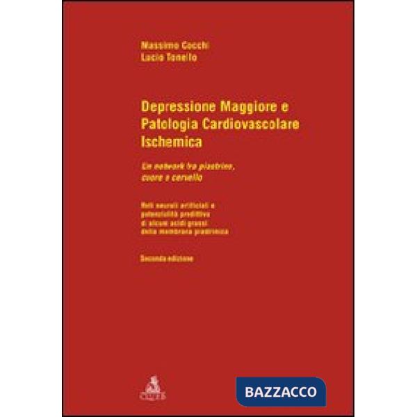 Depressione maggiore e patologia cardiovascolare ischemica