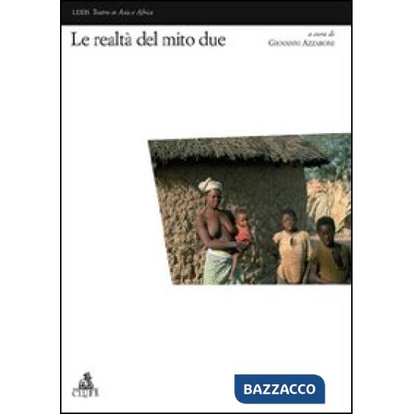 Realtà del mito due (Le)