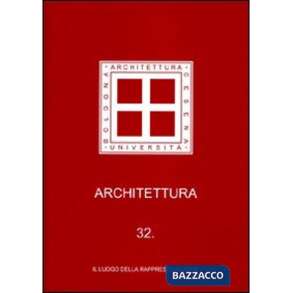 Architettura. Vol. 32