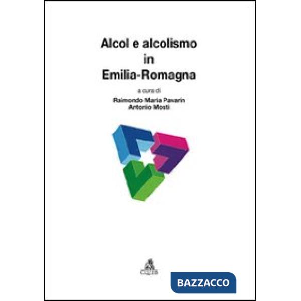 Alcol e alcolismo in Emilia-Romagna