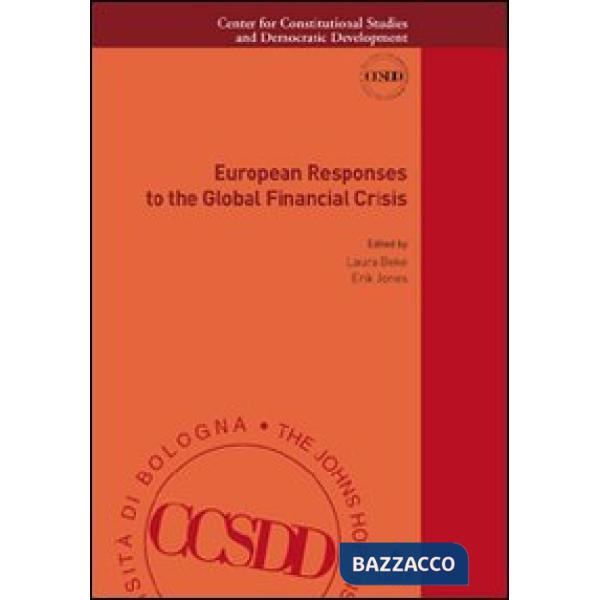 European responses to the global financial crisis