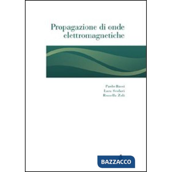 Propagazione di onde elettromagnetiche