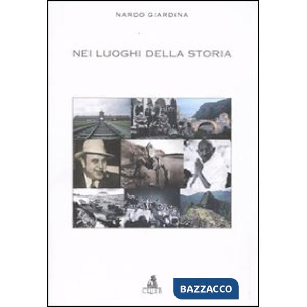 Nei luoghi della storia