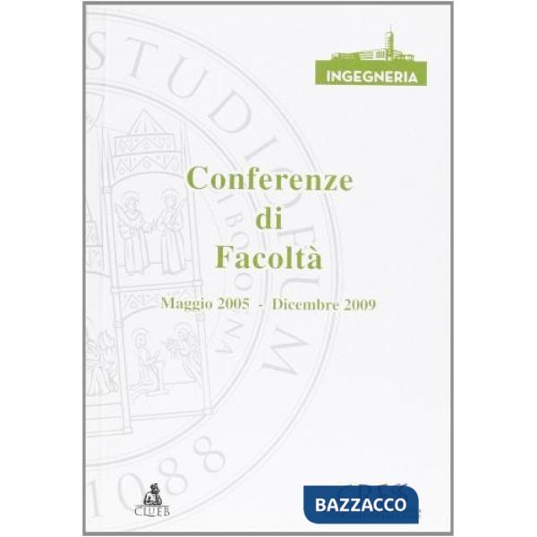 Conferenze di Facoltà. Maggio 2005-Dicembre 2009