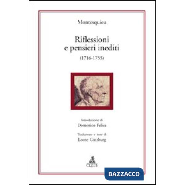 Riflessioni e pensieri inediti (1716-1755)