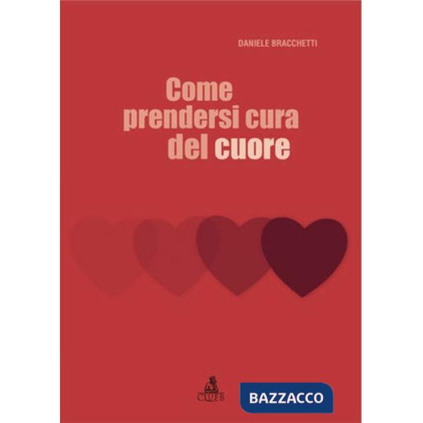 Come prendersi cura del cuore