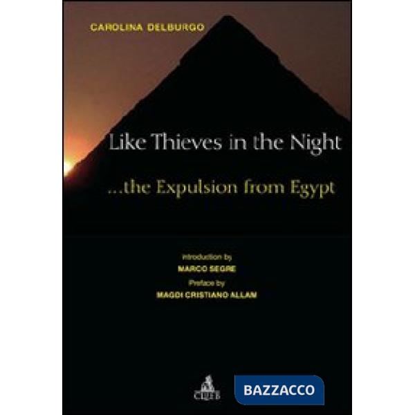 Like thieves in the night... The expulsion from Egypt