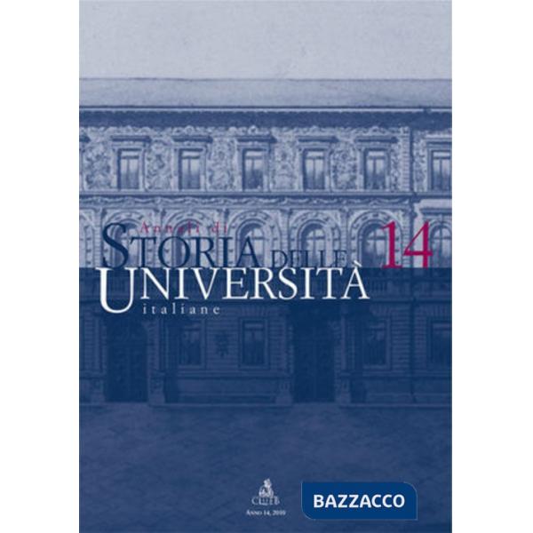 Annali di storia delle università italiane. Vol. 14