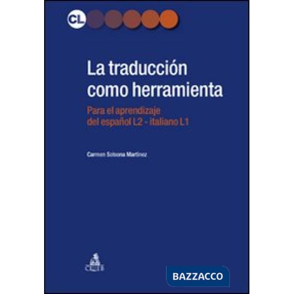 Traducción como herramienta. El espanol para italofonos (La)