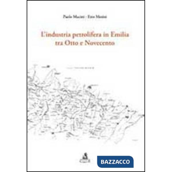 Industria petrolifera tra Otto e Novecento (L')